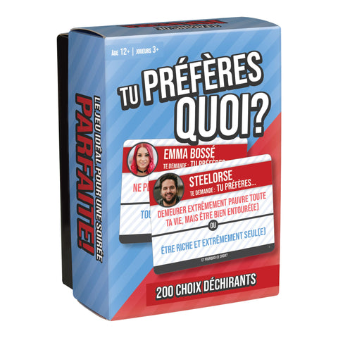 Tu préfères quoi?